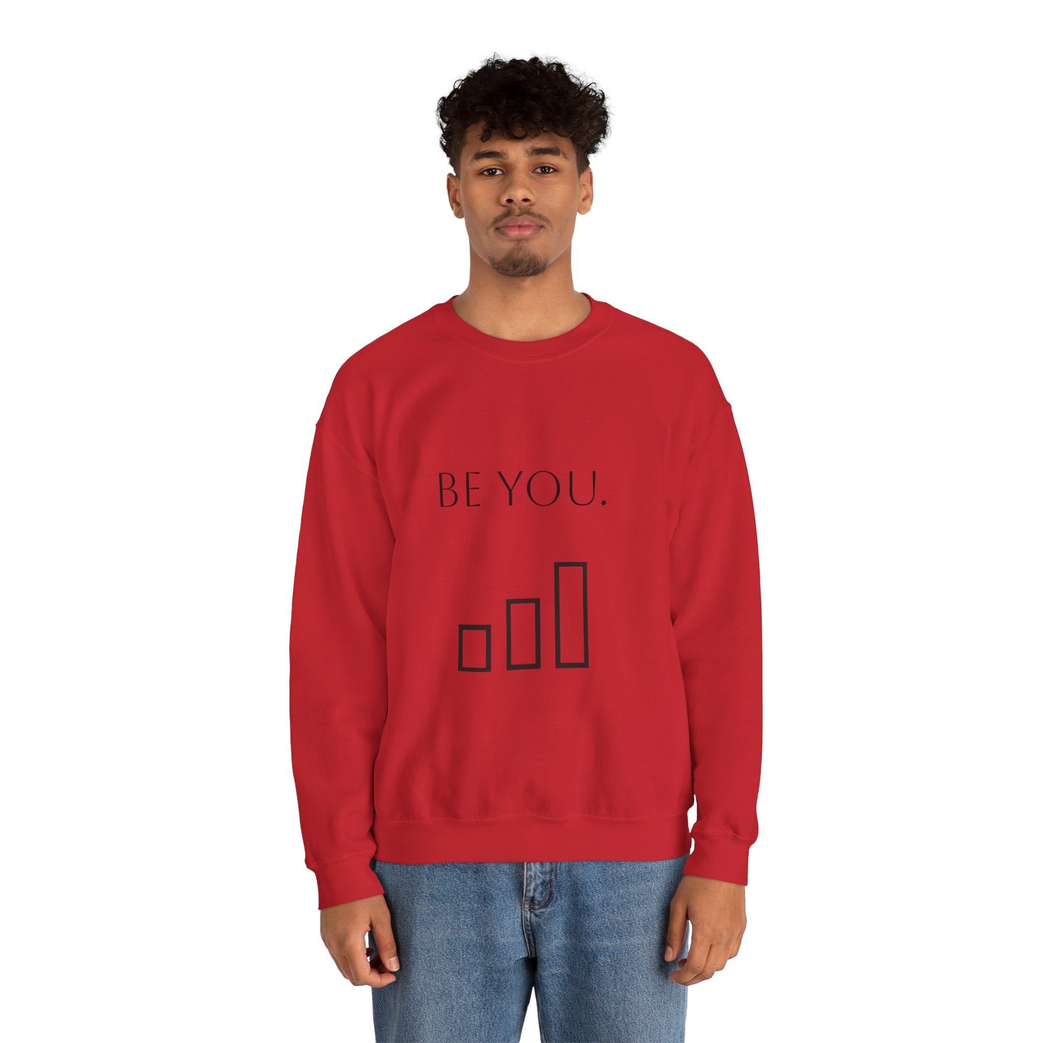 Be You Crewneck Sweatshirt — Minimalist Self-Love Pullover
