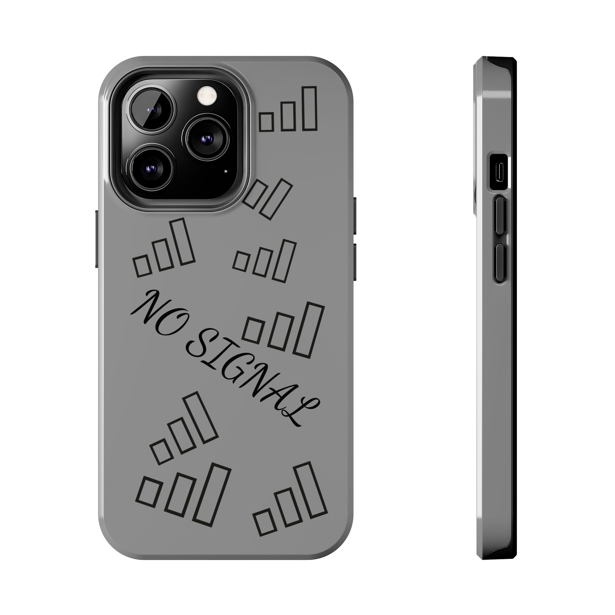 No Signal Tough Phone Case — Durable Protective Phone Case with 'No Signal' Design