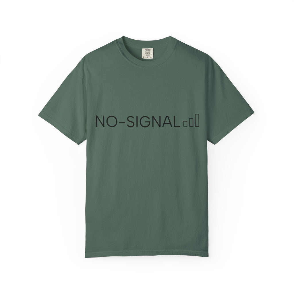 Nosignal Unisex Garment-Dyed T-shirt