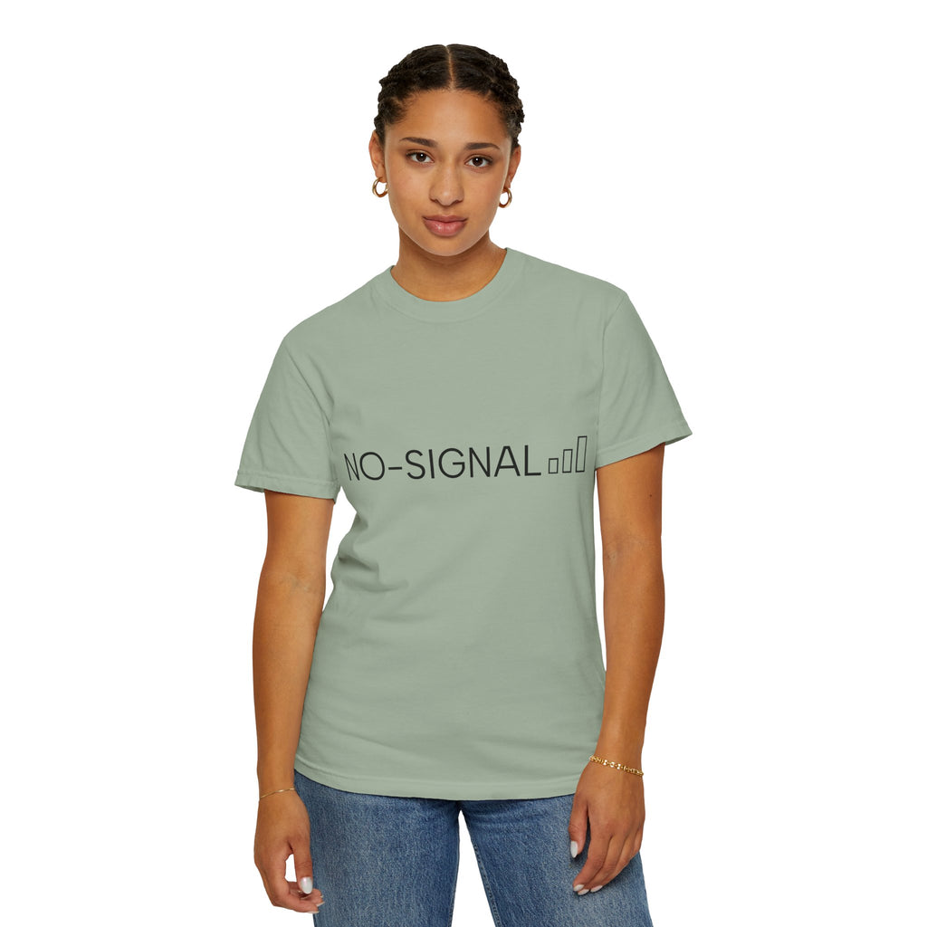 Nosignal Unisex Garment-Dyed T-shirt