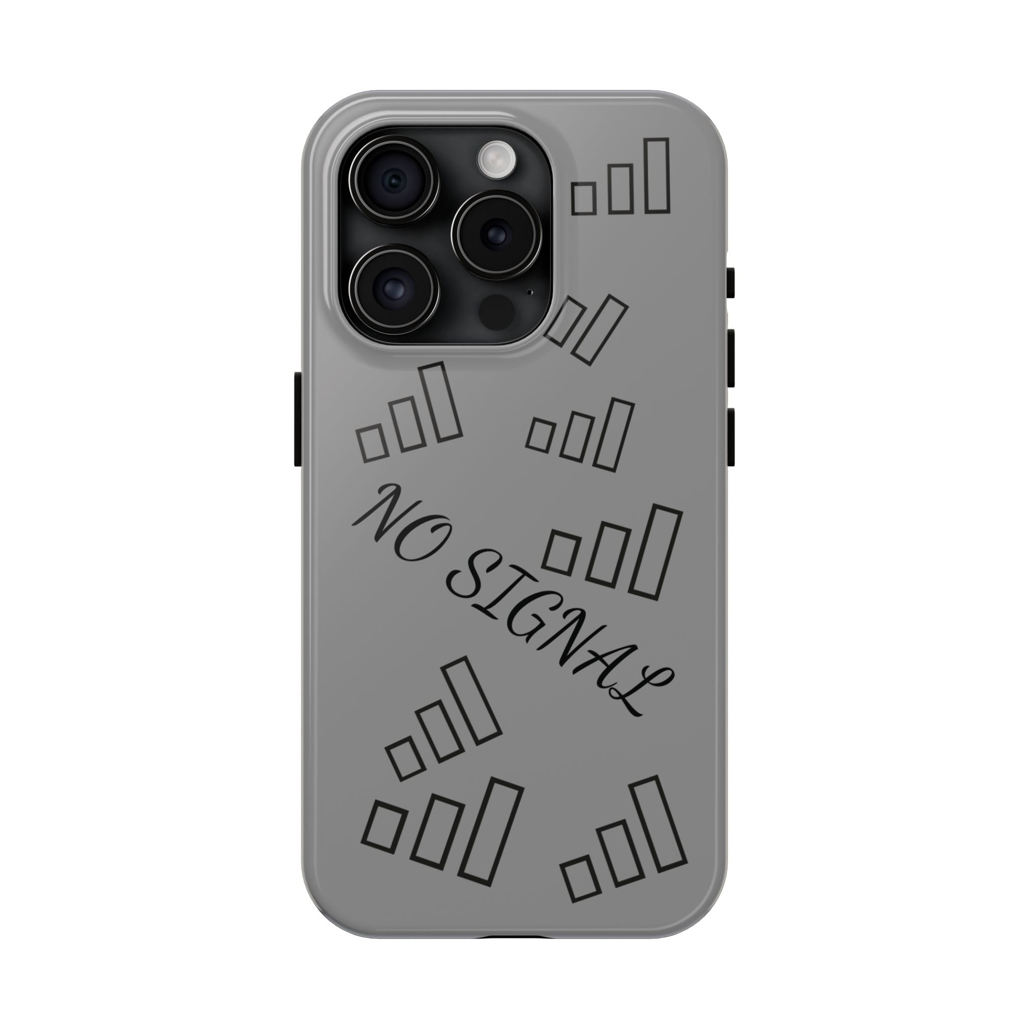 No Signal Tough Phone Case — Durable Protective Phone Case with 'No Signal' Design