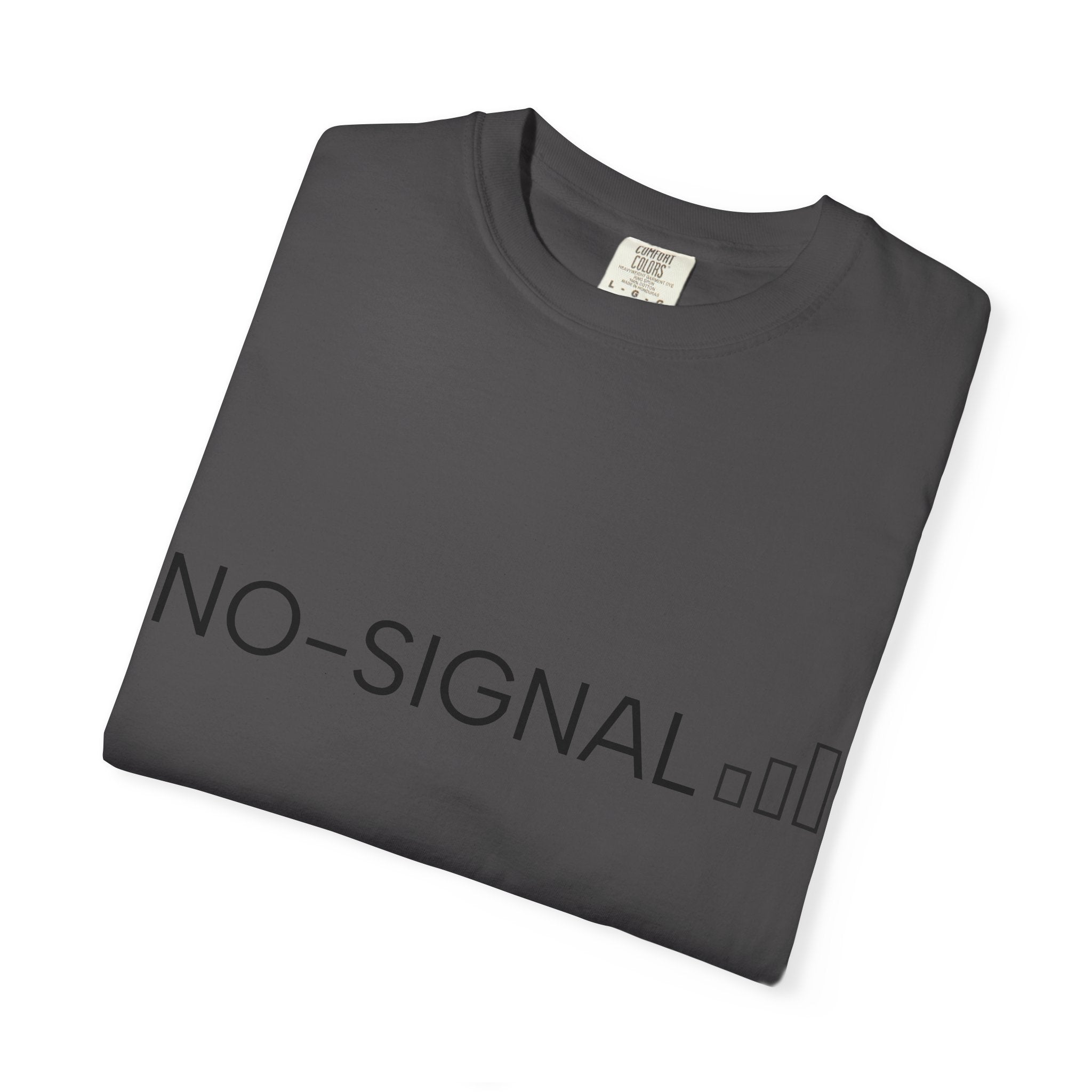 NO-SIGNAL graphic tee | Limited Edition text back T-Shirt