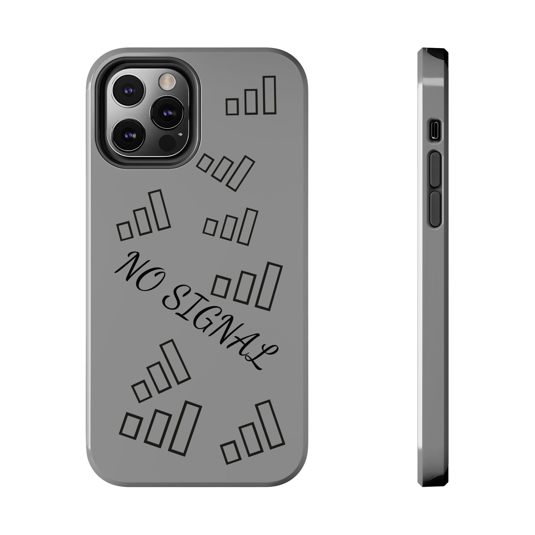 No Signal Tough Phone Case — Durable Protective Phone Case with 'No Signal' Design