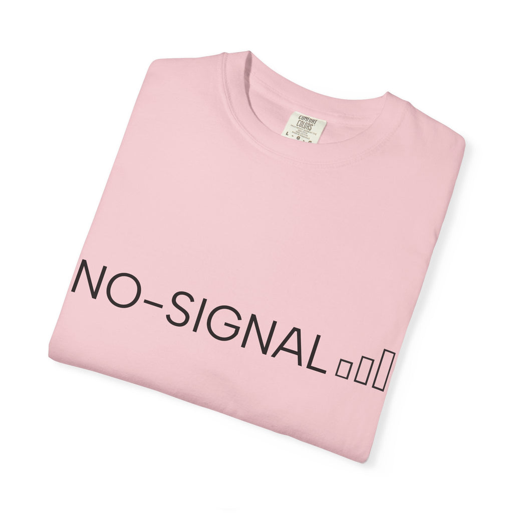 Nosignal Unisex Garment-Dyed T-shirt