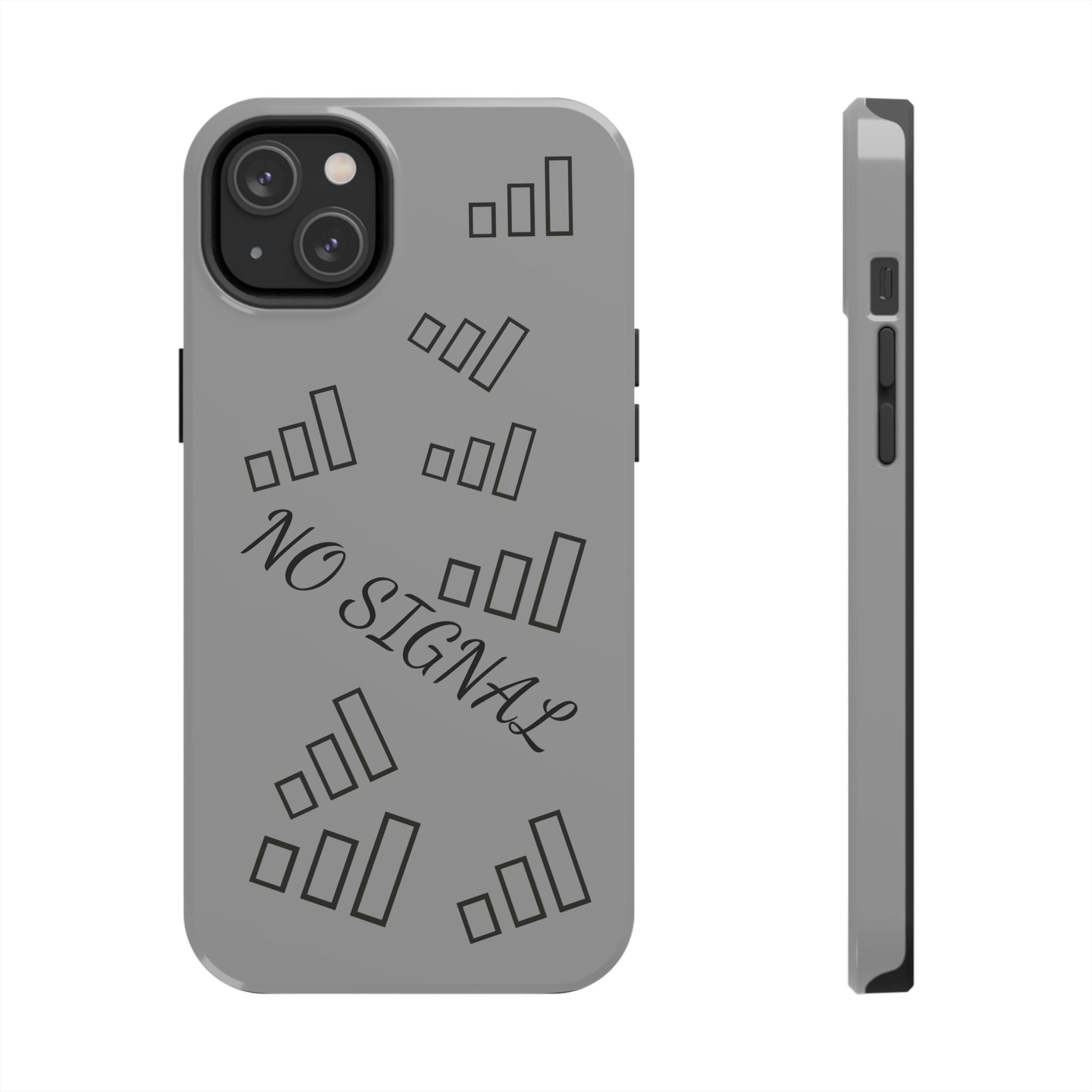 No Signal Tough Phone Case — Durable Protective Phone Case with 'No Signal' Design