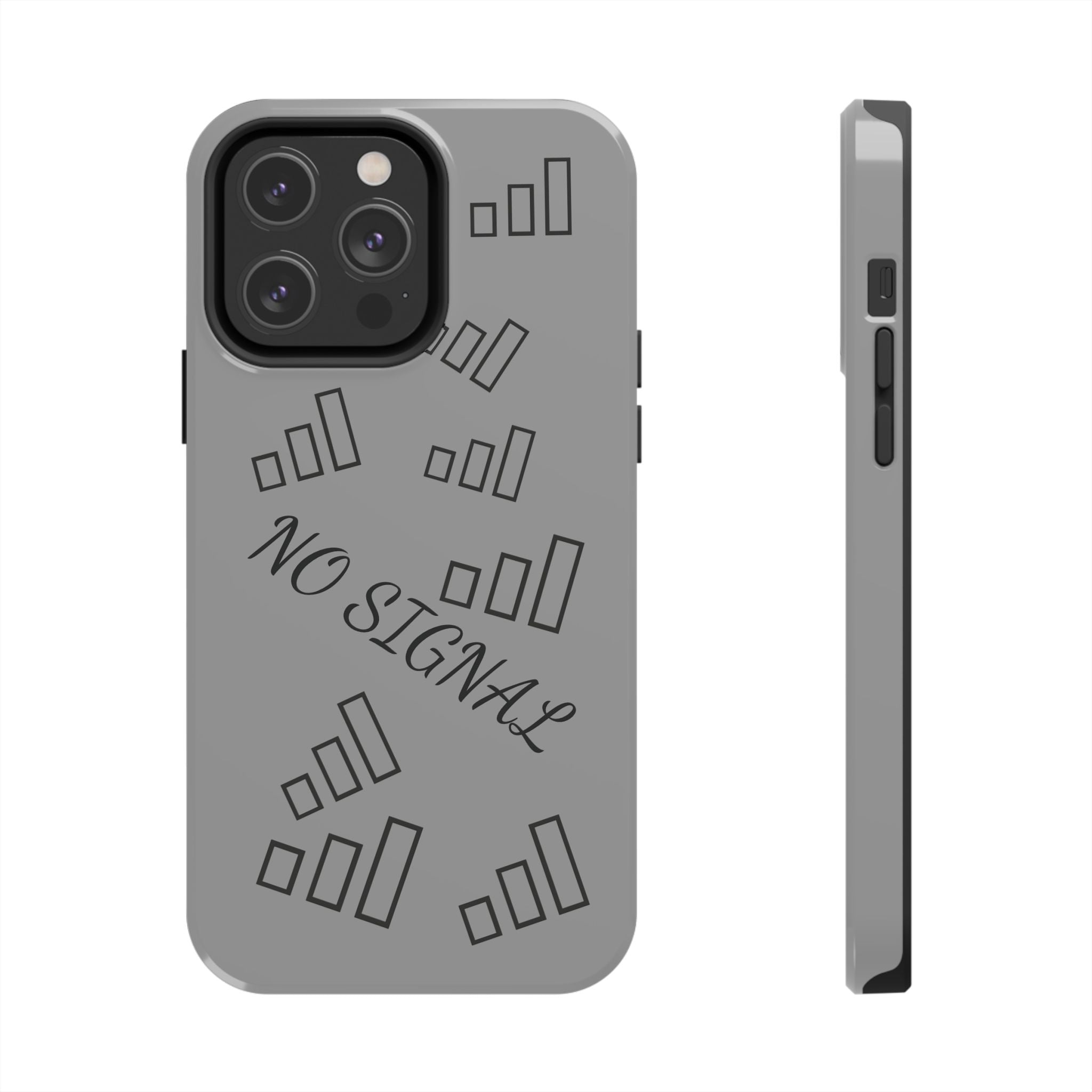 No Signal Tough Phone Case — Durable Protective Phone Case with 'No Signal' Design