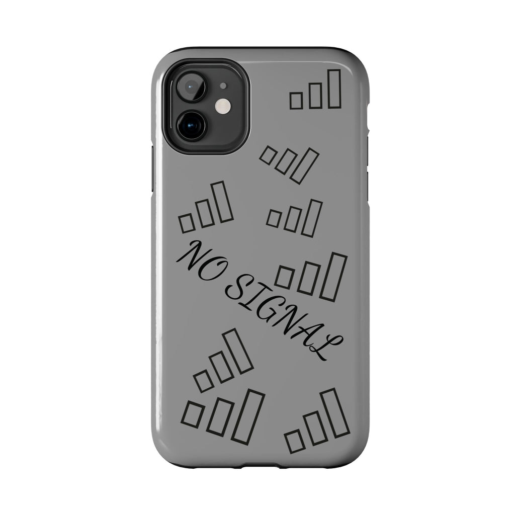 No Signal Tough Phone Case — Durable Protective Phone Case with 'No Signal' Design