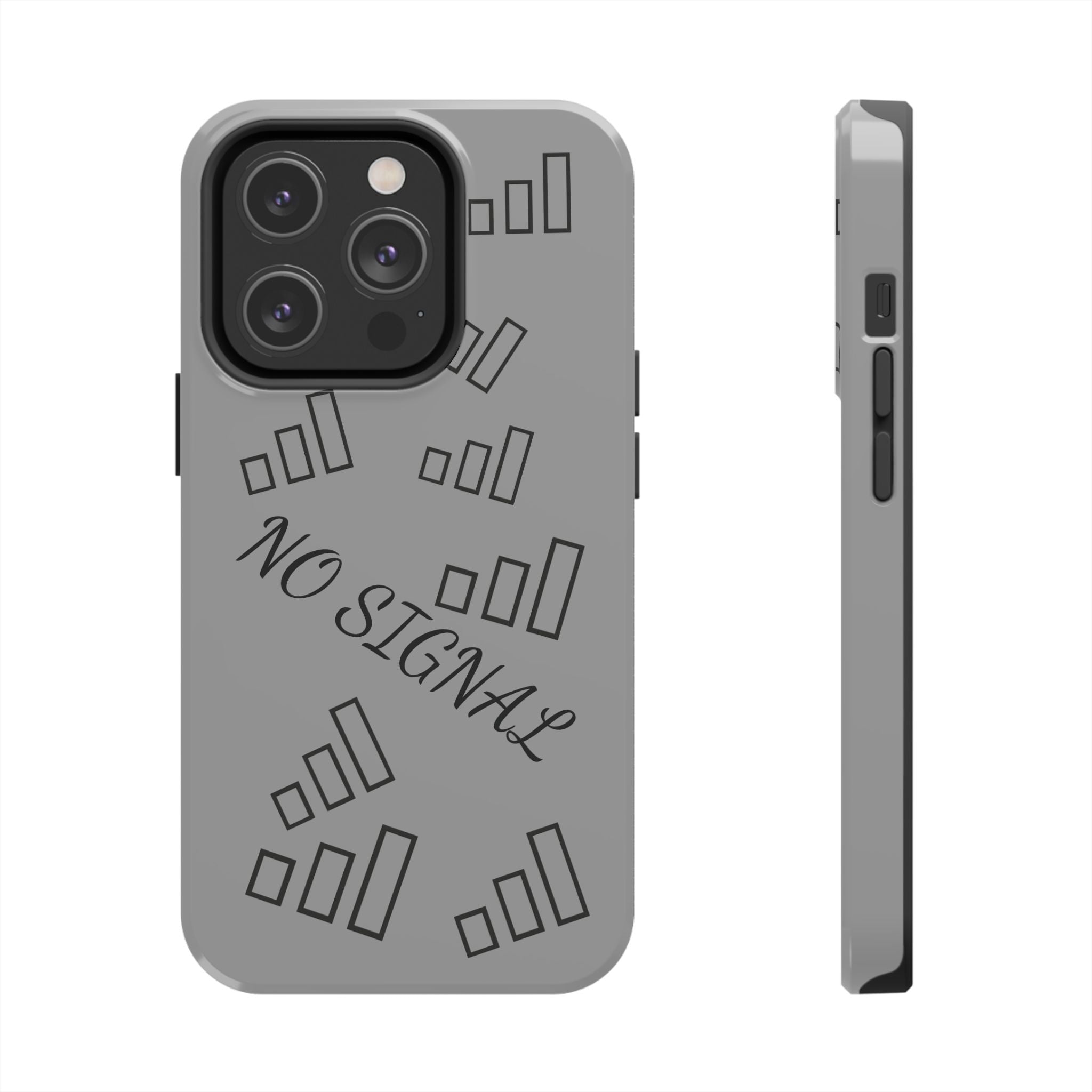 No Signal Tough Phone Case — Durable Protective Phone Case with 'No Signal' Design