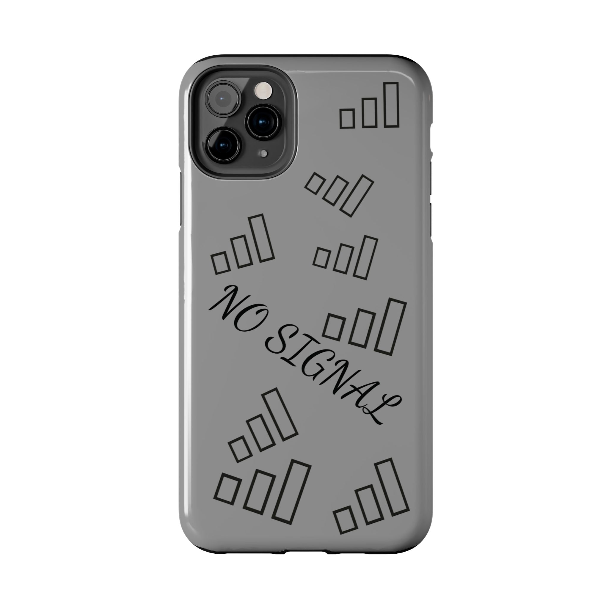 No Signal Tough Phone Case — Durable Protective Phone Case with 'No Signal' Design