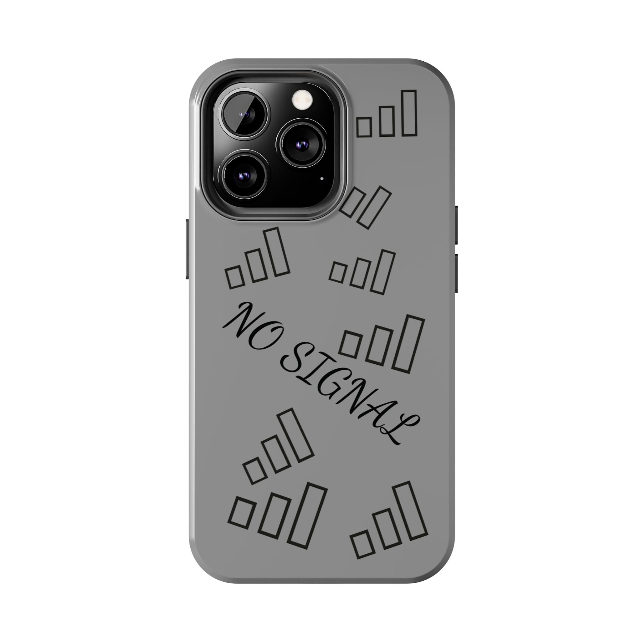 No Signal Tough Phone Case — Durable Protective Phone Case with 'No Signal' Design