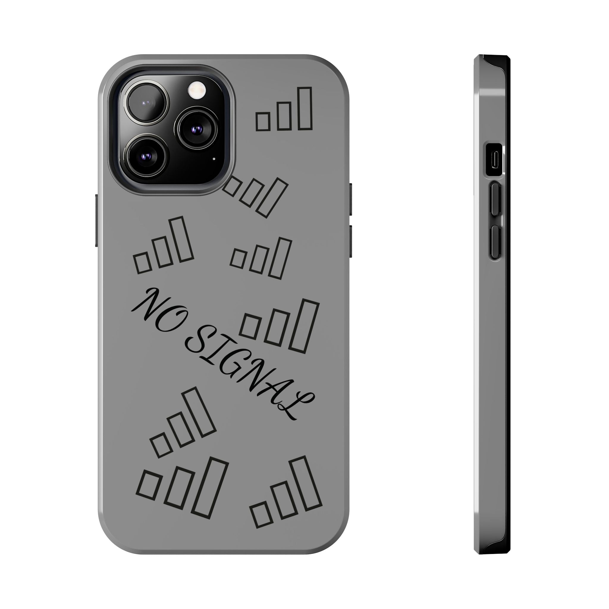 No Signal Tough Phone Case — Durable Protective Phone Case with 'No Signal' Design