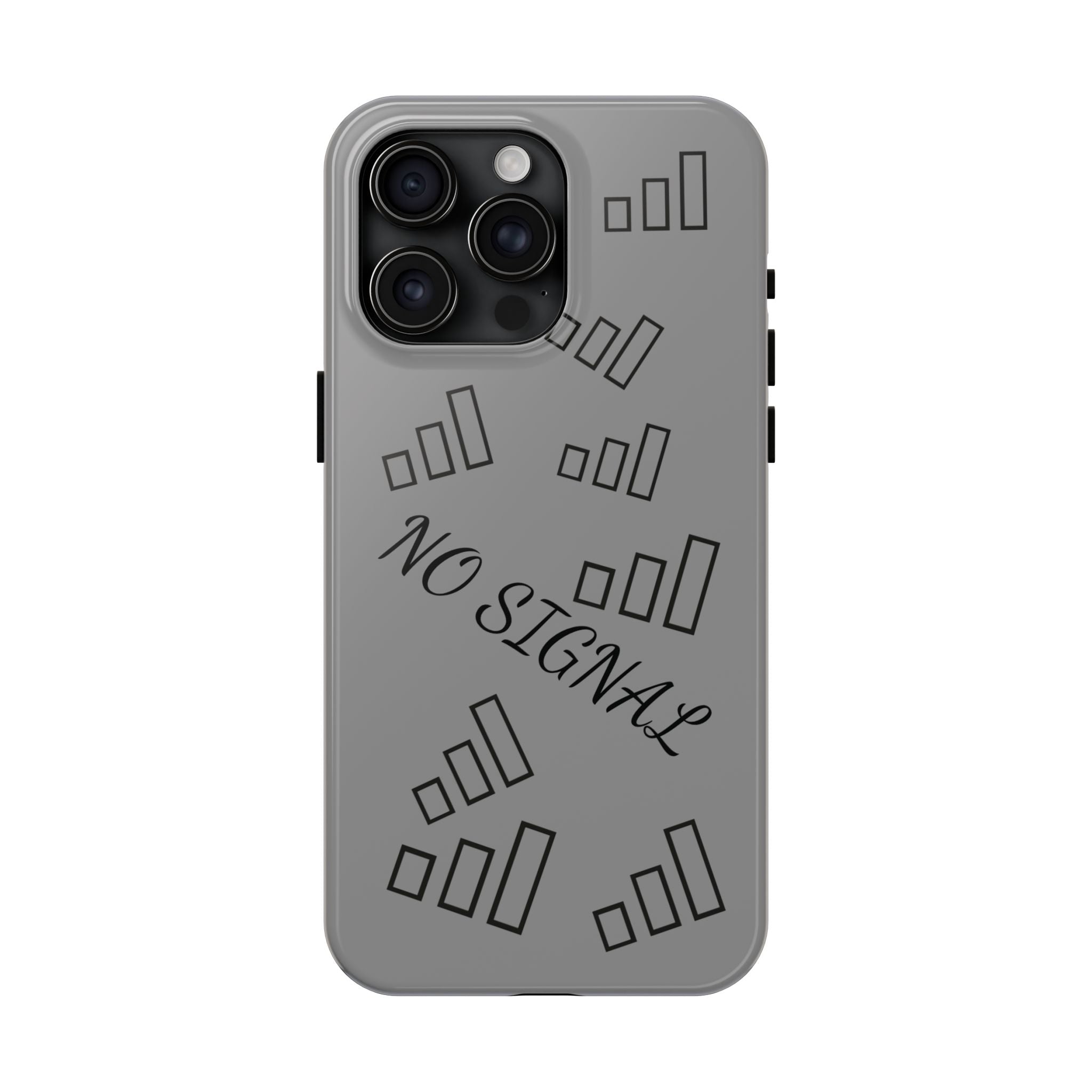 No Signal Tough Phone Case — Durable Protective Phone Case with 'No Signal' Design