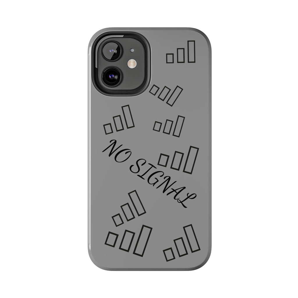No Signal Tough Phone Case — Durable Protective Phone Case with 'No Signal' Design