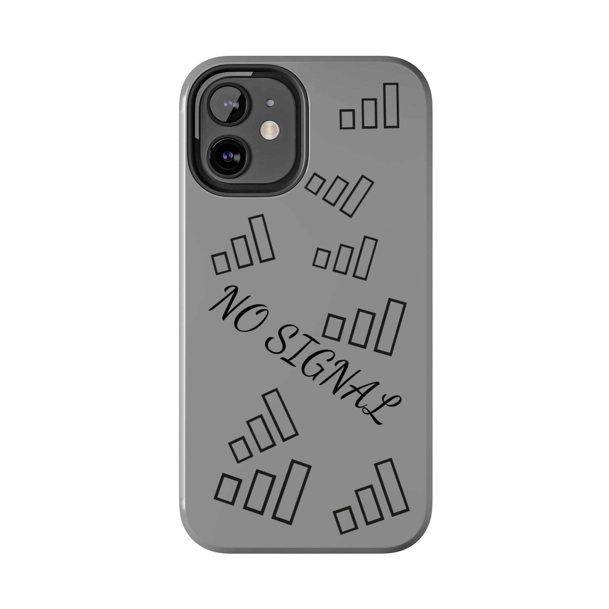 No Signal Tough Phone Case — Durable Protective Phone Case with 'No Signal' Design