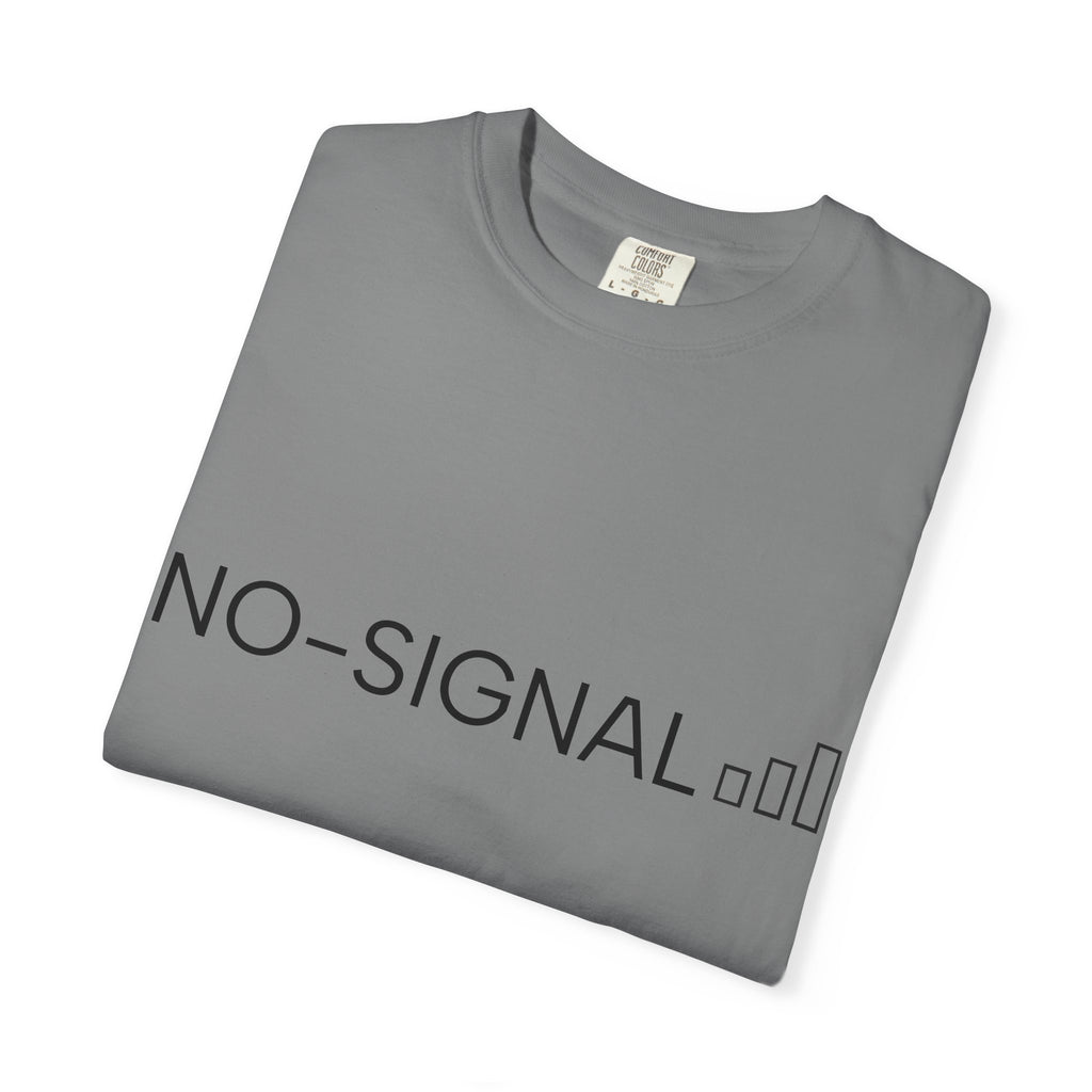 NO-SIGNAL graphic tee | Limited Edition text back T-Shirt