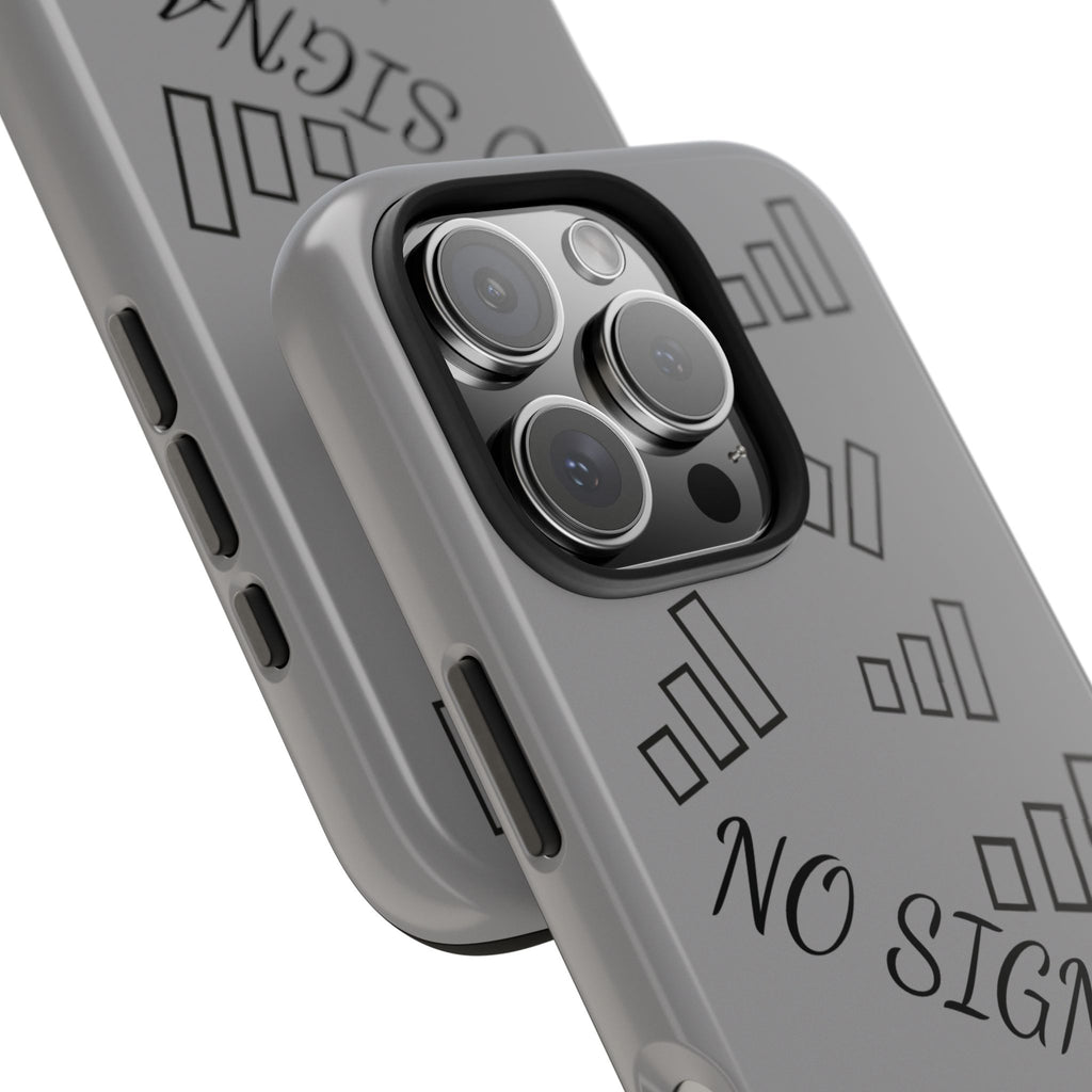 No Signal Tough Phone Case — Durable Protective Phone Case with 'No Signal' Design