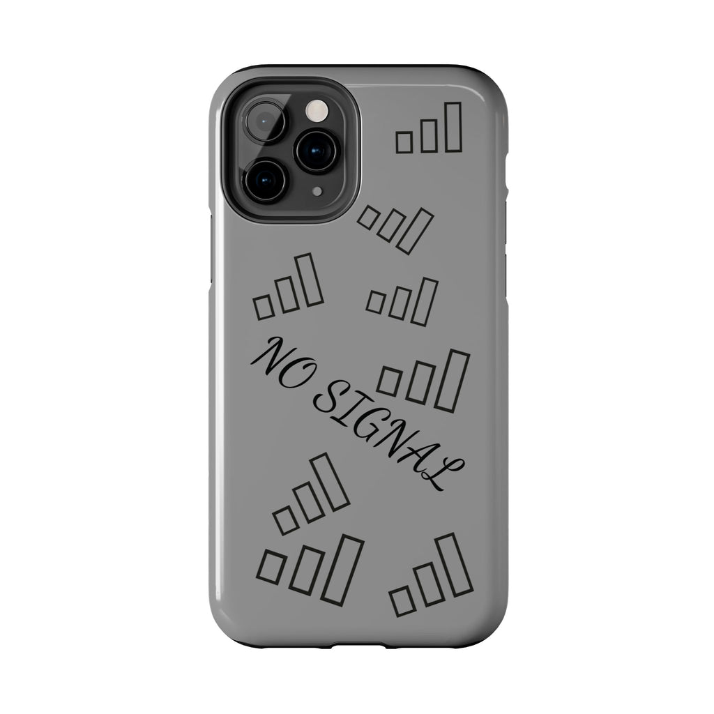 No Signal Tough Phone Case — Durable Protective Phone Case with 'No Signal' Design