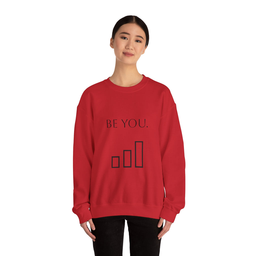 Be You Crewneck Sweatshirt — Minimalist Self-Love Pullover