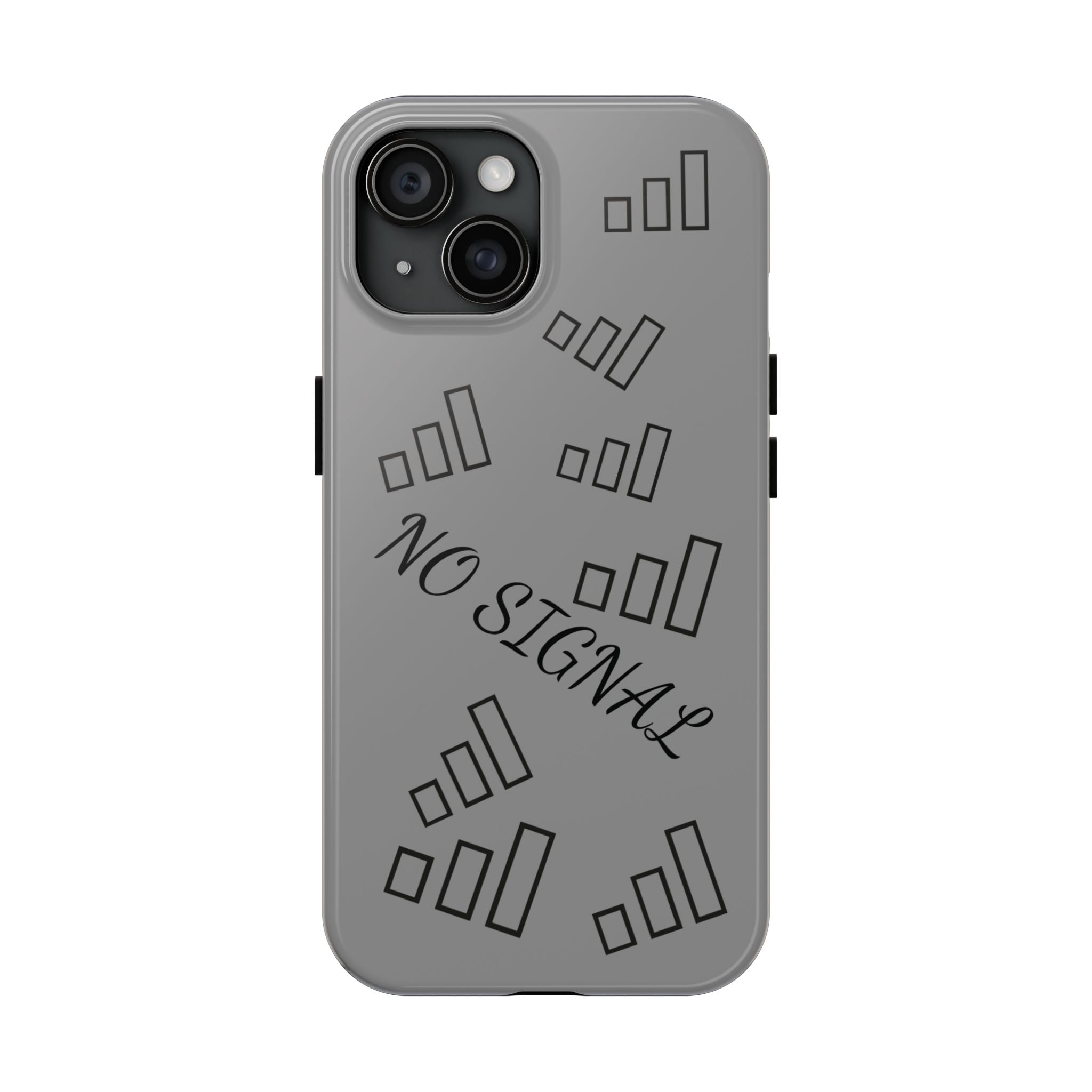 No Signal Tough Phone Case — Durable Protective Phone Case with 'No Signal' Design