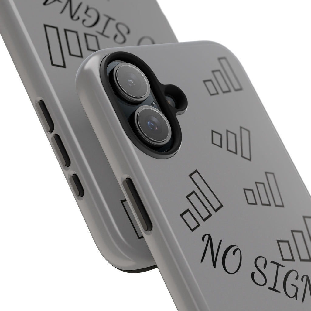 No Signal Tough Phone Case — Durable Protective Phone Case with 'No Signal' Design